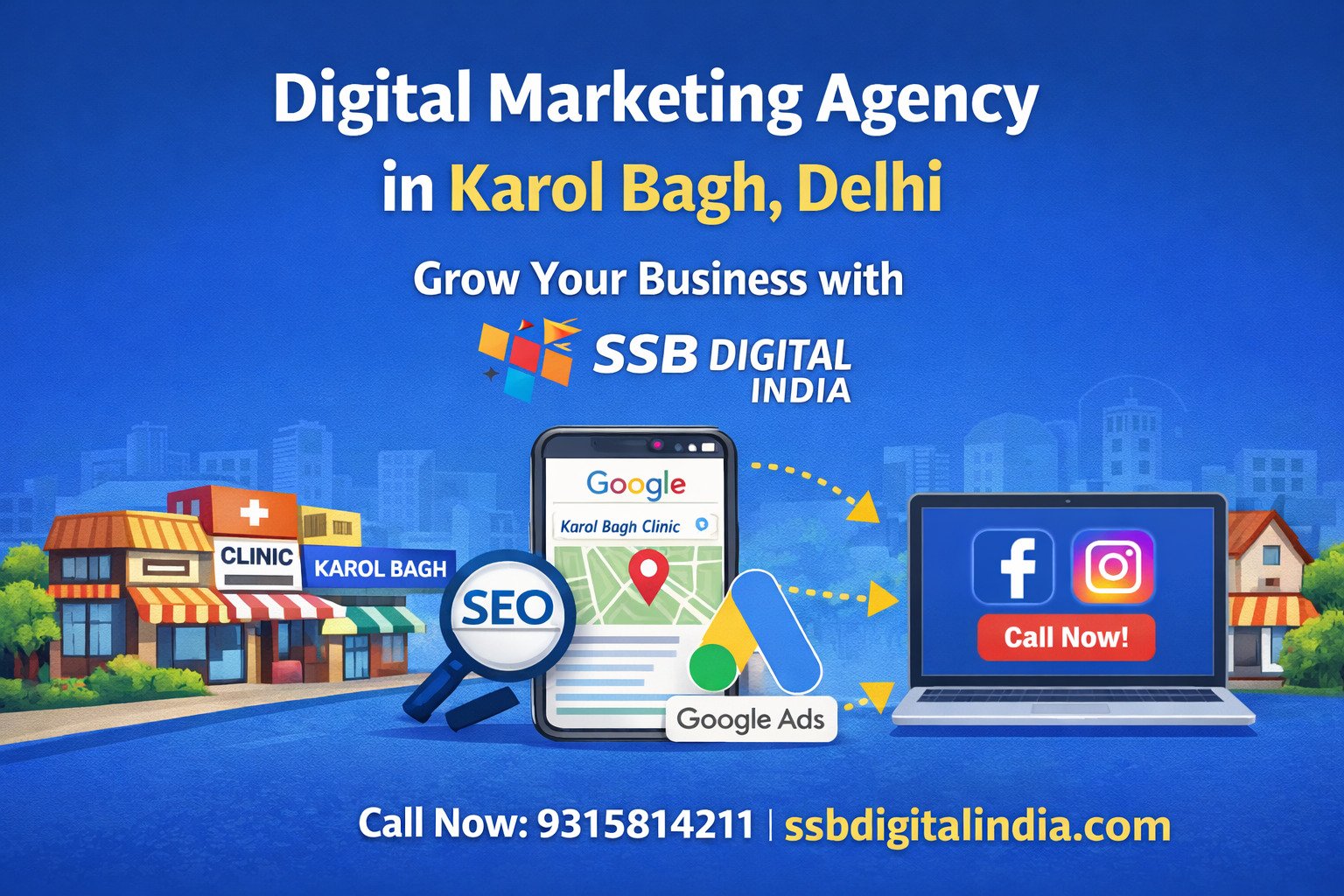 Digital Marketing Agency in Karol Bagh, Delhi – SSB Digital India